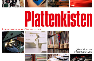 “Plattenkisten” Buchpräsentation mit Jörn Morisse & Felix Gebhard