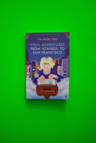 TIM BOOK TWO. Vinyl Adventures from Istanbul to San Francisco