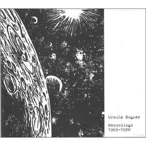 Ursula Bogner: Recordings 1969-1988 (faitiche01CD)